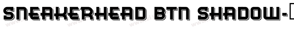 Sneakerhead BTN Shadow字体转换